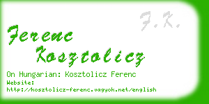 ferenc kosztolicz business card